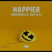 Marshmello Bastille Happier 1 Hour Loop