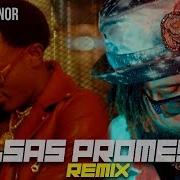 Falsas Promesas Remix