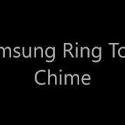 Samsung Chime Ringtone