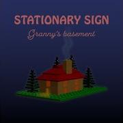 Stationary Signgranny S Basement