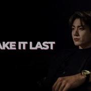 Jung Kook Make It Last New Song 2025 정국