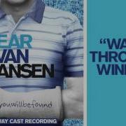 Dear Evan Hansen Waving Through A Window Animatic