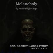 Melancholy Scp Secret Laboratory Ost