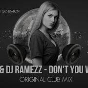 Adrian Dj Ramezz Don T You Want Me 2024 26