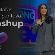 Vefa Serifova Nefes Yeni Mashup