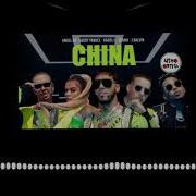 China Remix Anuel Aa Daddy Yankee Y Karol G Aisho Ortega