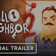 Hello Neighbor 2 Trailer Music