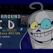 A Sans Nyctba Turn Around Kid