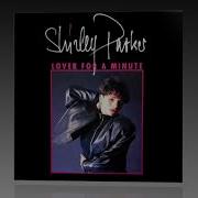 Shirley Parker Love For A Minute