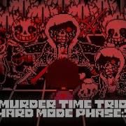 Murder Time Trio Фаза 3