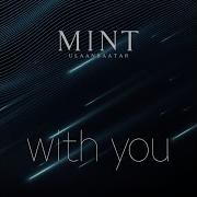 Mint Feat Amra With You