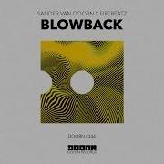 Firebeatz Blowback Extended Mix