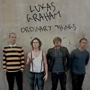 Lukas Graham Ordinary Things Official Audio