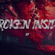 Broken Inside Song