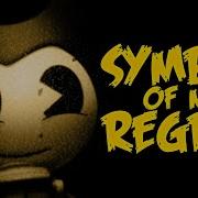 Bendy And The Ink Machine Song The Symbol Of My Regret Animation Music Video Natewantstobattle