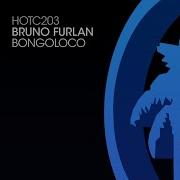 Bongoloco Original Mix Bruno Furlan Hot Creations