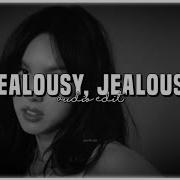 Jealousyjealousy Edit Audio