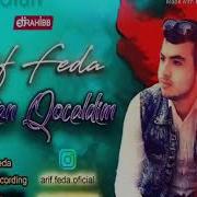 Arif Feda Cavan Qocaldim 2019