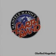 Manfred Mann S Earth Band 1972 Glorified Manified