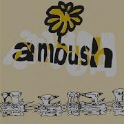 Ambush Eauki