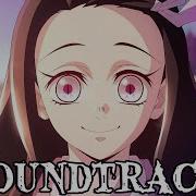 Nezuko Theme Demon Slayer Kimetsu No Yaiba Ost