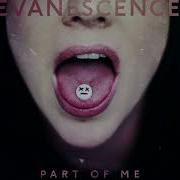 Evanescence Part Of Me