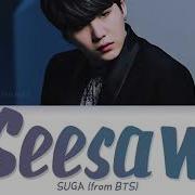 Suga Bts Seesaw Acapella