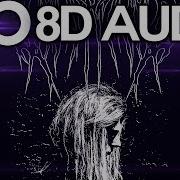 Ghostemane Mercury Retrograde 8D Audio