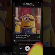 Dj Kasih Tinggal Minion