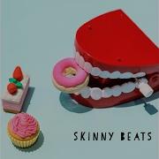 Skinny Beats Give It To Me