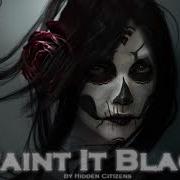 Painit It Black Epic Trailer Version Hidden Citizens