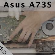 Asus X73S X73 Disassembly Guide Zerlegen Fix Replacement Disassembling Repair Austauschen