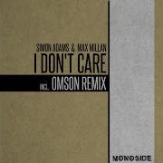 Simon Adams Max Millan Omson I Don T Care Omson Remix