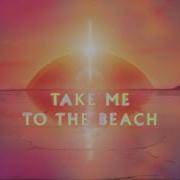 Take It To The Beach