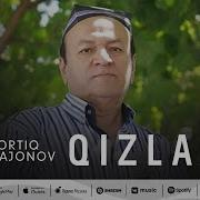 Ортик Отажонов Кизлар