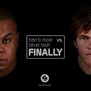 Oliver Twizt Finally Oliver Twizt Remix