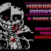 Mirrrored Insanity Phase 2