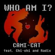Deltarune Original Song Who Am I Cami Cat Feat Radix And Chi Chi