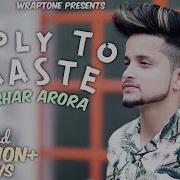 Tumko Apni Main Banalu Reply To Vaaste Tushar Arora Vaaste 2 Tik Tok