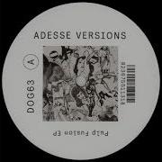 Adesse Versions Fade Out