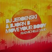 Dj Jeroenski Move Your Body