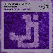 Stupidisco Junior Jack Remix