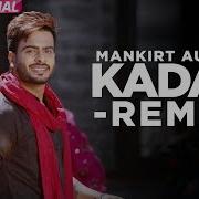 Kadar Remix Mankirt Aulakh