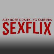 Alex Rose Yo Quisiera Feat Dalex