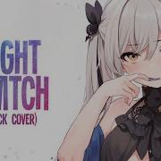 Nightcore Light Switch Rock Version