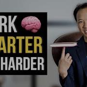 Smarter Not Hard