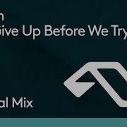 Dosem Why Give Up Before We Try