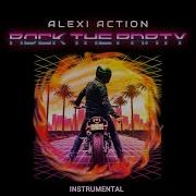 Alexi Action Rock The Party Instrumental