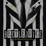 Dead Mom Beetlejuice Musical