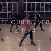 Zumba Fitness Te Quiero Ver Cumbia Calypso Techno Zin74 Choreography